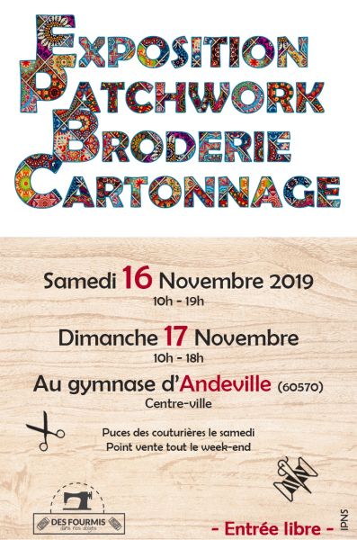 Exposition Patchwork - Broderie - Cartonnage - ANDEVILLE (60)